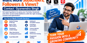 Social Media Growth Services | Gyanendra Singh